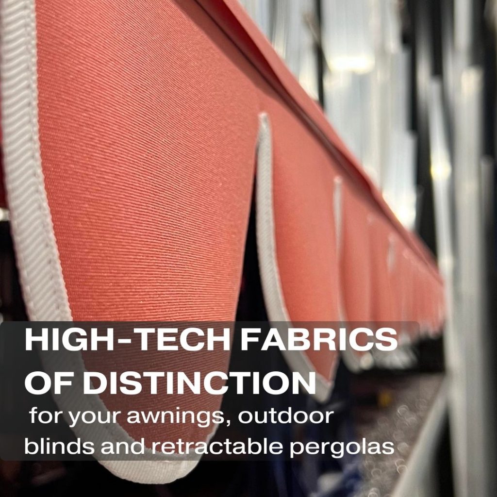 Blog Post: High-Tech Fabrics of Distinction Used to Build Your Awnings and Roof Systems by Outdoor Blinds and Awnings