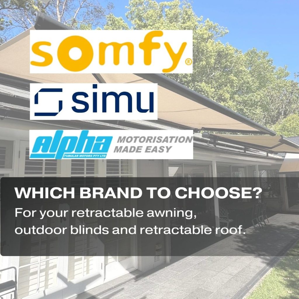 Outdoor Blinds and Awnings_Somfy_vs_Simu_vs_Alpha_Motors_Comparison