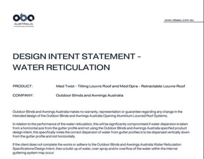 DESIGN INTENT STАТЕMENT - WATER RETICULATION Outdoor Blinds and Awnings (OBA)