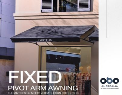 Fixed Pivot Arm Brochure by Outdoor Blinds and Awnings (OBA)