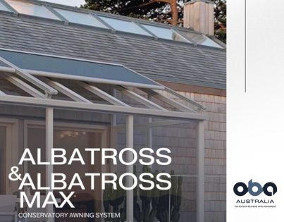 Albatross and Albatross Max – Conservatory Awning by Outdoor Blinds and Awnings (OBA) Brochure